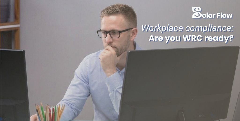 SolarFlow artwork: Workplace compliance: Are you WRC ready?